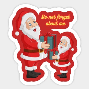 Do not forget about me! Xmas style Sticker